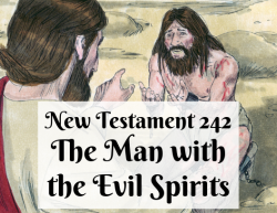 NT 242 - The Man with the Evil Spirits